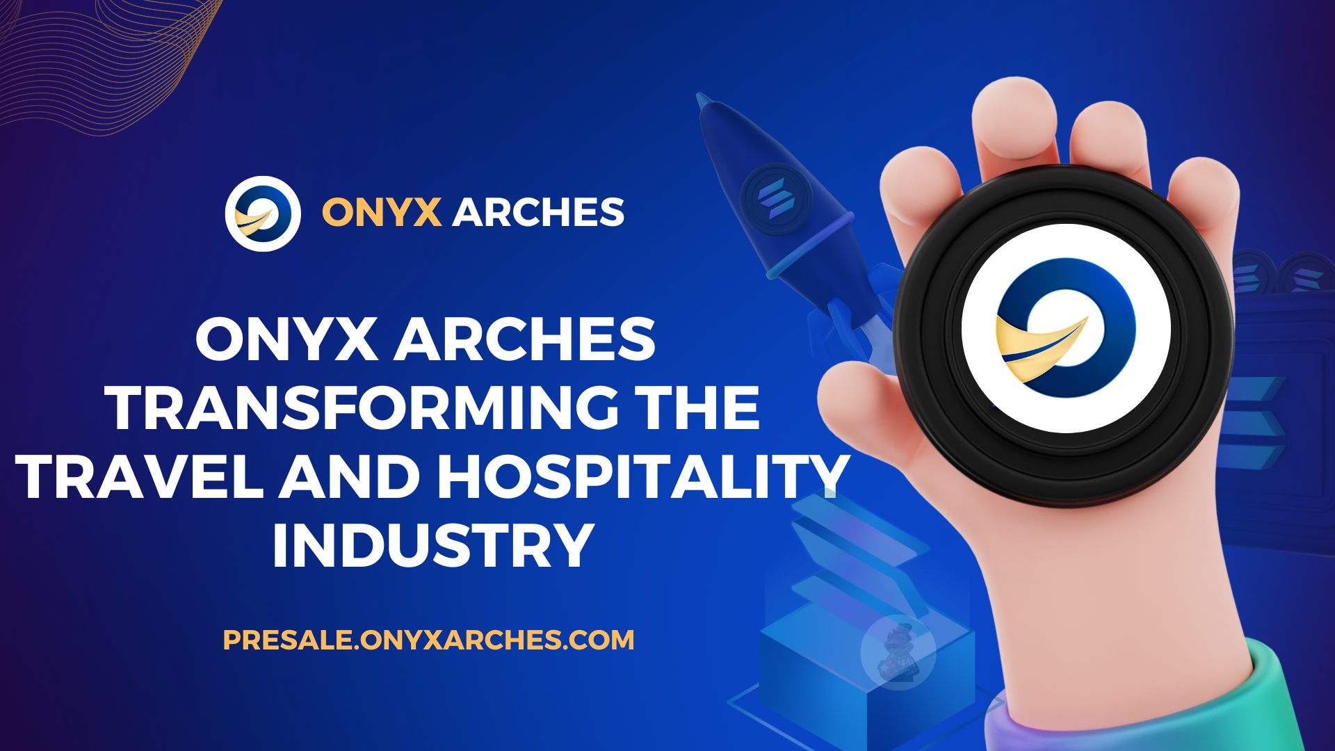 Onyx Arches: Transforming The Travel and Hospitality Industry